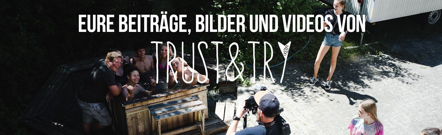 Eindruck von der trust & try Freizeit